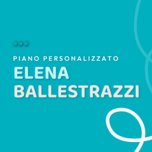 Logo del gruppo di Piano Personalizzato di Elena Ballestrazzi